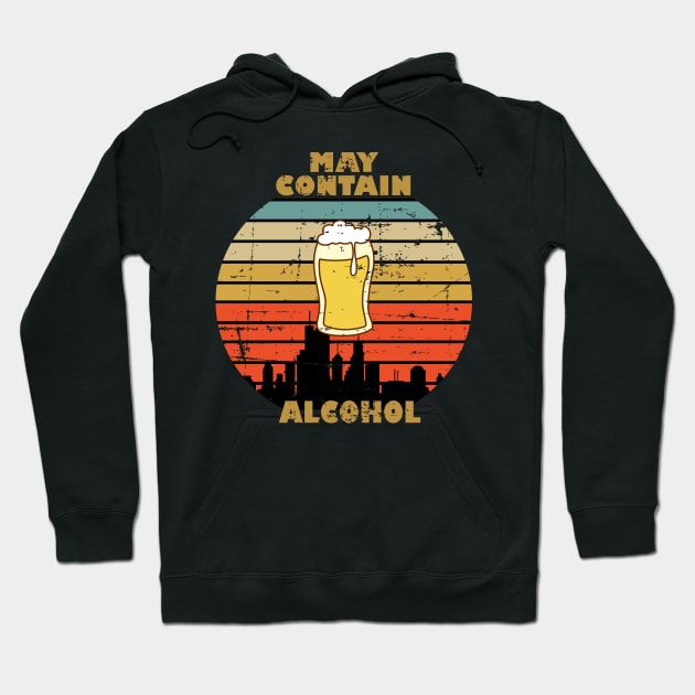 May Contain Alcohol Hoodie by RW